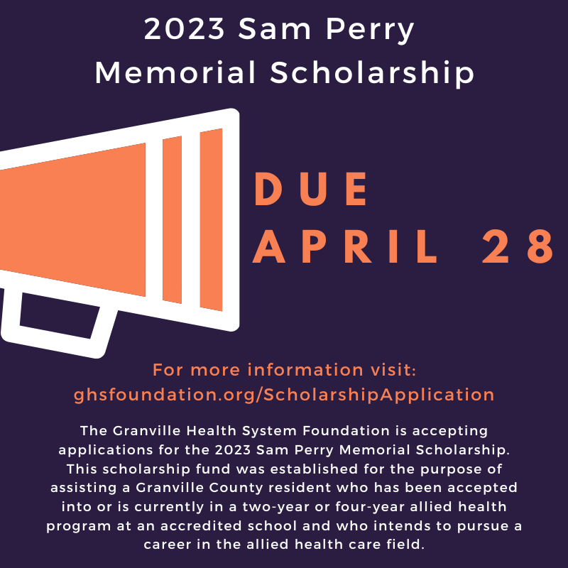 Granville Health System Foundation Now Accepting Applications For Its 2023 Sam Perry Memorial Scholarship